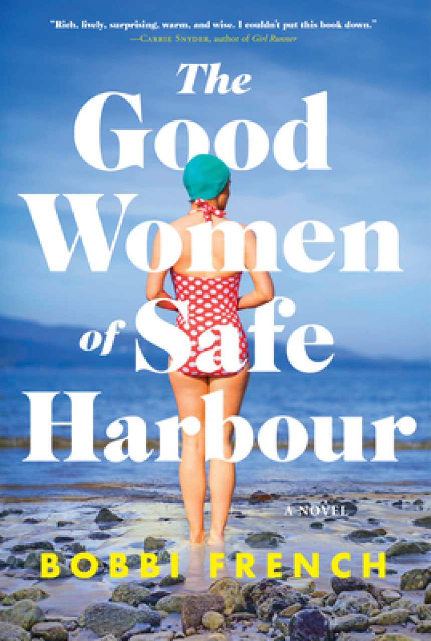 Free Download The Good Women of Safe Harbour by Bobbi French