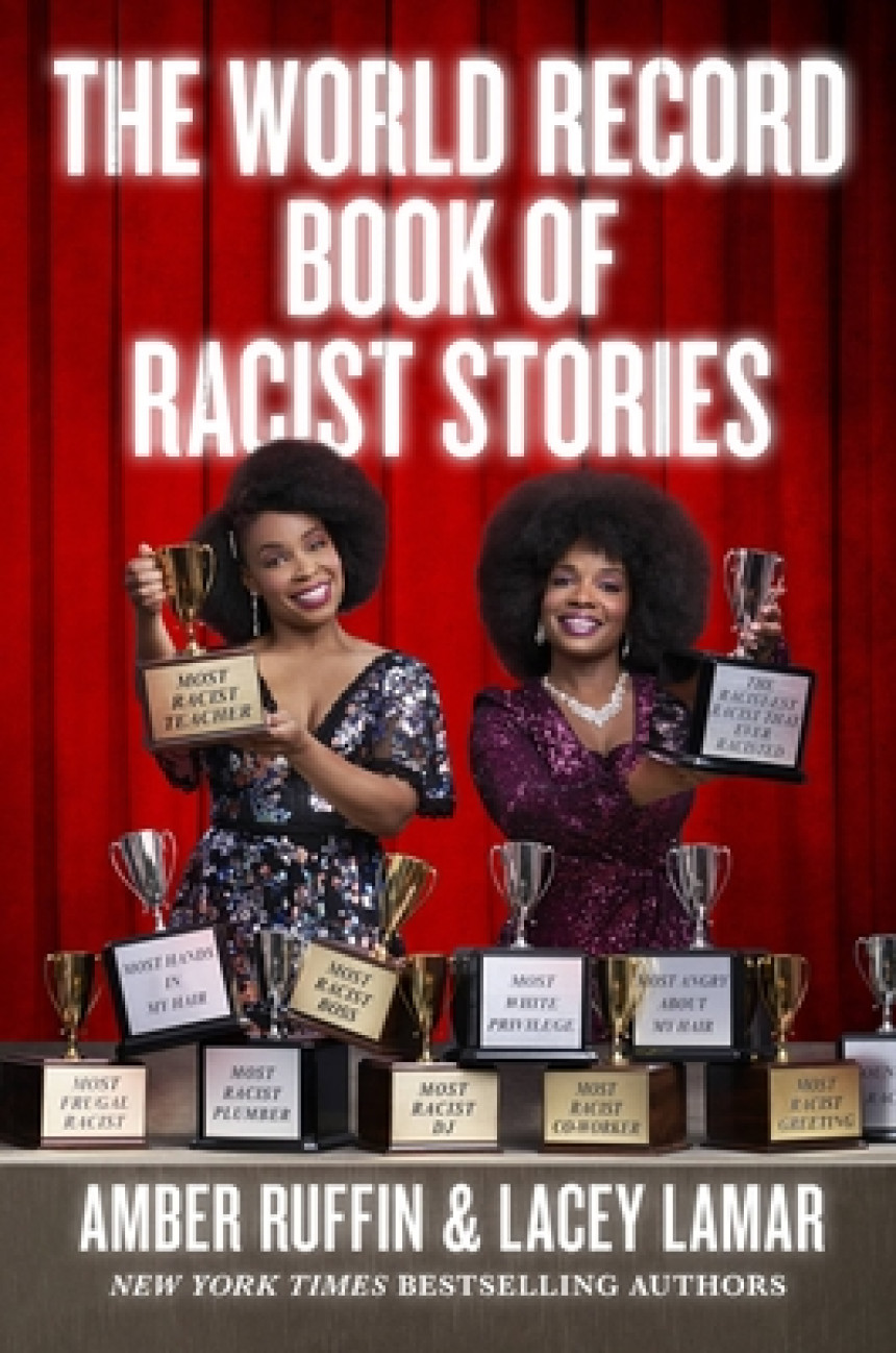 Free Download The World Record Book of Racist Stories by Amber Ruffin ,  Lacey Lamar