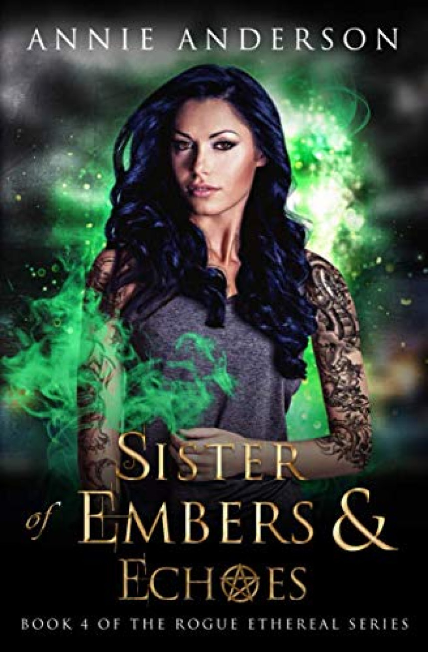 Free Download Rogue Ethereal #4 Sister of Embers & Echoes by Annie Anderson