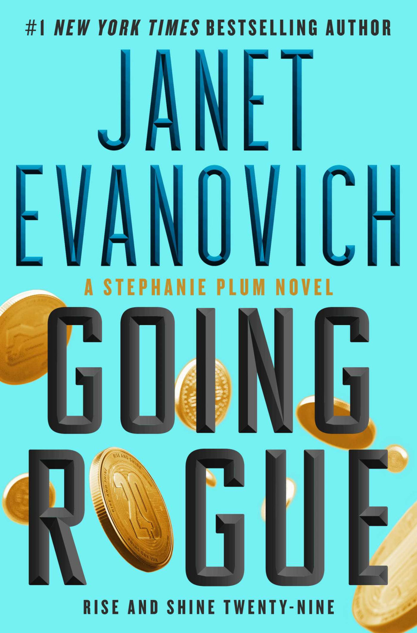 Free Download Stephanie Plum #29 Going Rogue: Rise and Shine Twenty-Nine by Janet Evanovich