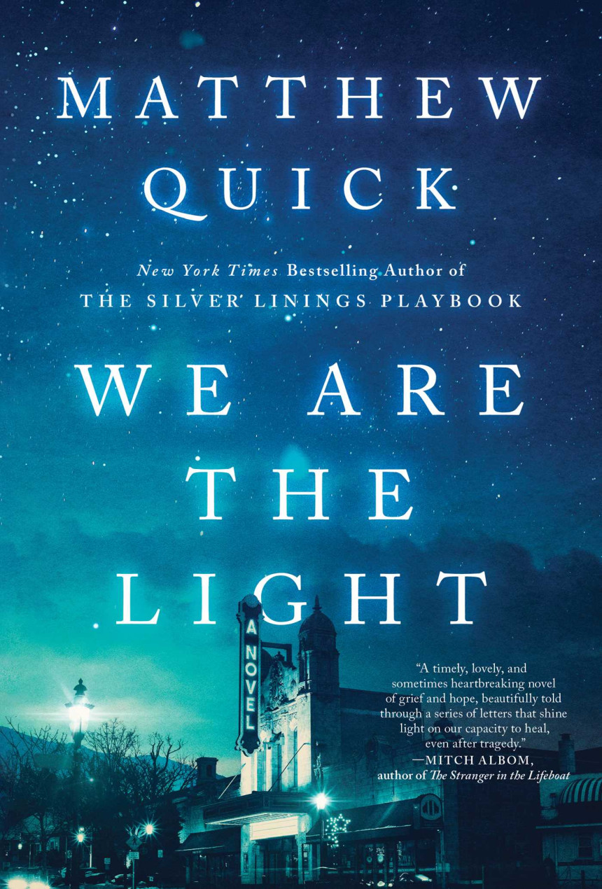 Free Download We Are the Light by Matthew Quick