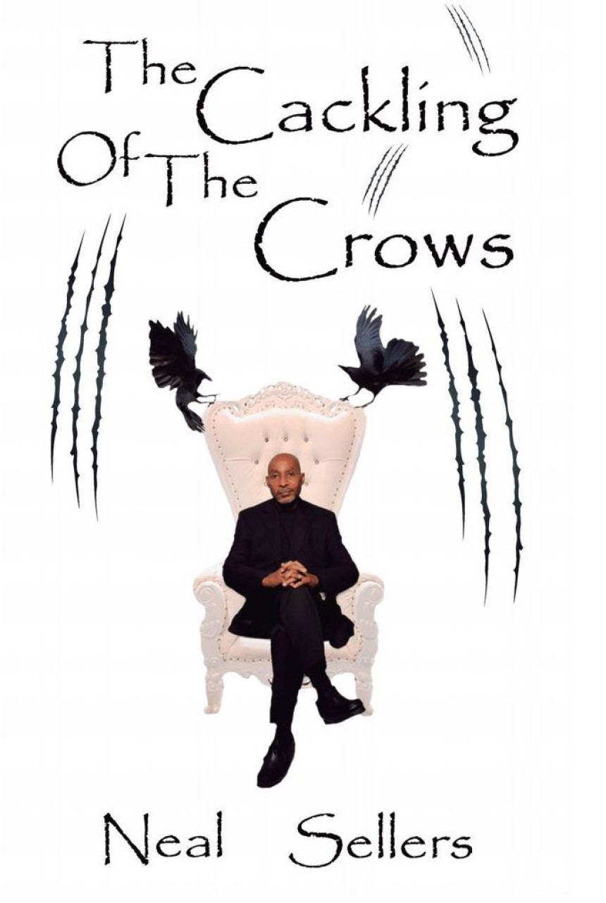 Free Download The Cackling of the Crows by Neal Sellers