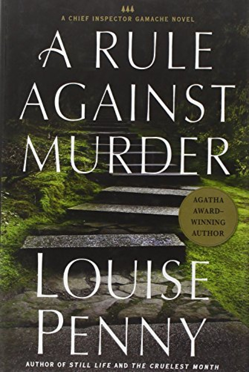 Free Download Chief Inspector Armand Gamache #4 A Rule Against Murder by Louise Penny