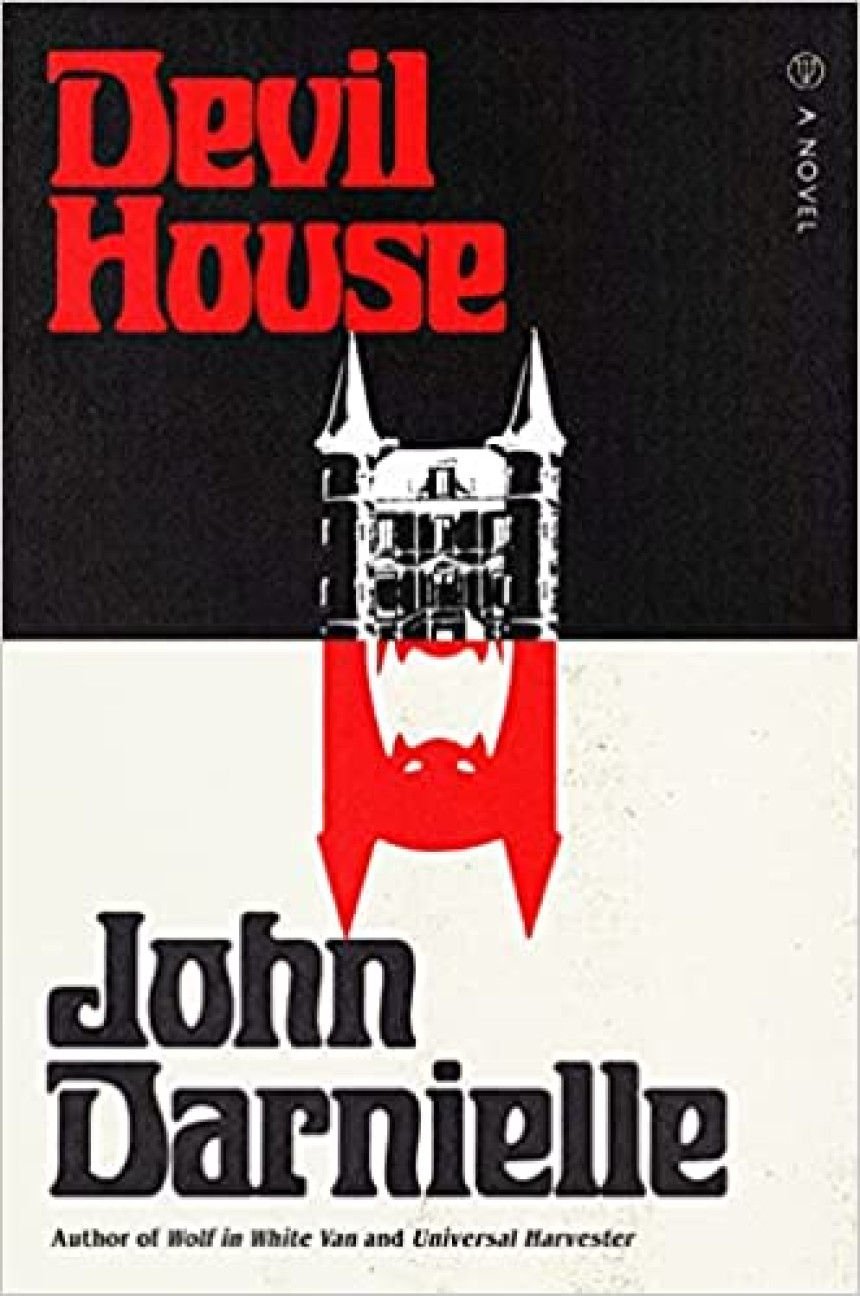 Free Download Devil House by John Darnielle