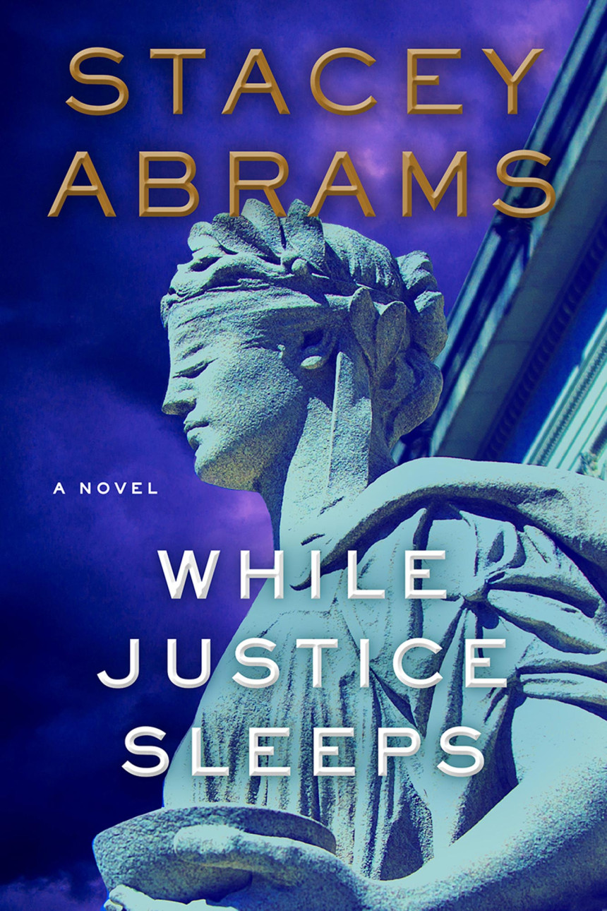 Free Download Avery Keene #1 While Justice Sleeps by Stacey Abrams