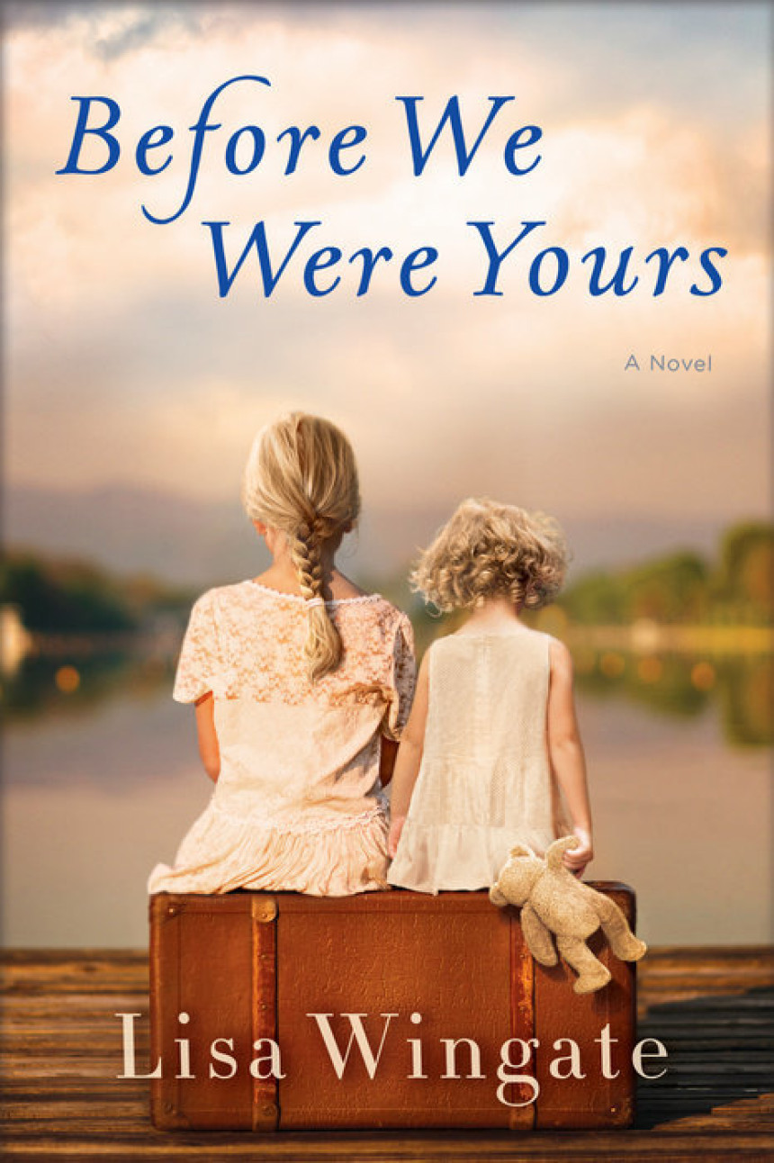 Free Download Before We Were Yours by Lisa Wingate