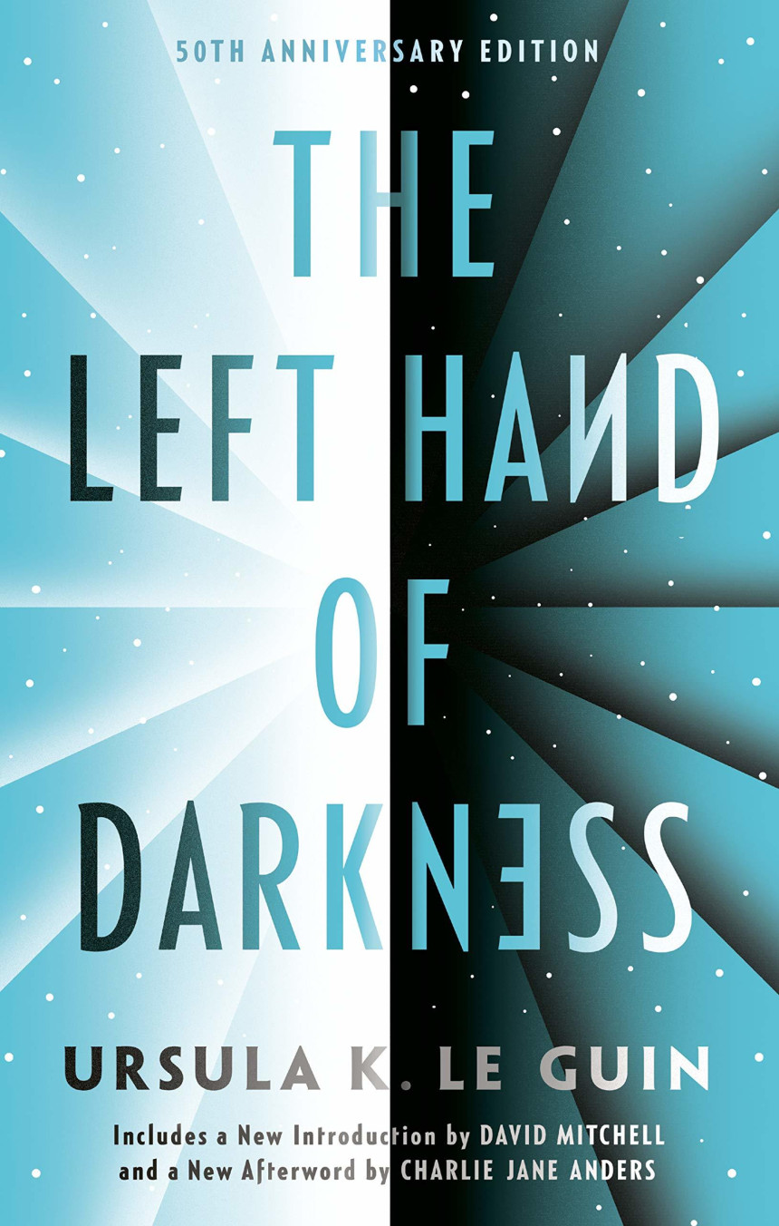 Free Download Hainish Cycle #4 The Left Hand of Darkness by Ursula K. Le Guin ,  David Mitchell  (Introduction) ,  Charlie Jane Anders  (Afterword)