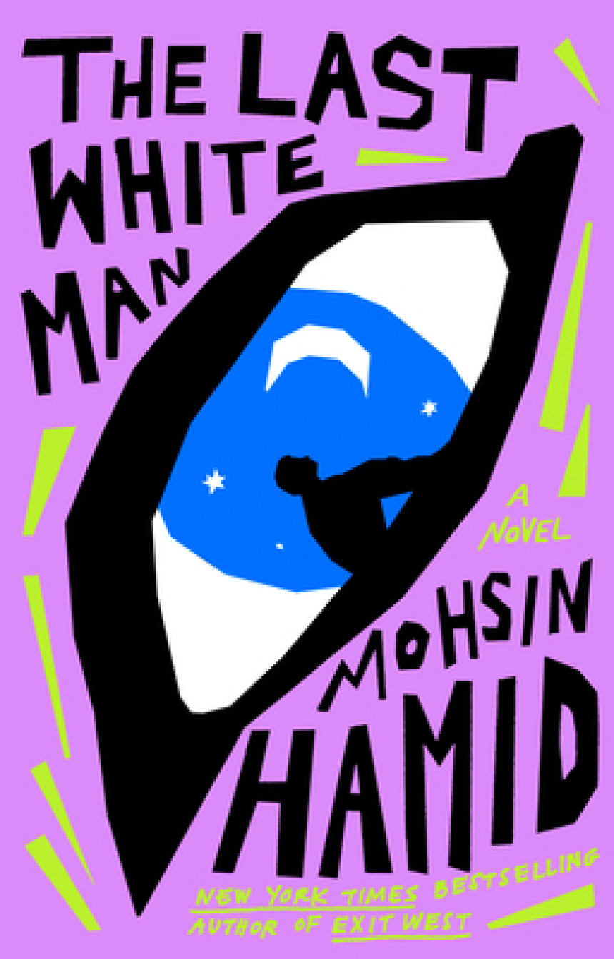 Free Download The Last White Man by Mohsin Hamid