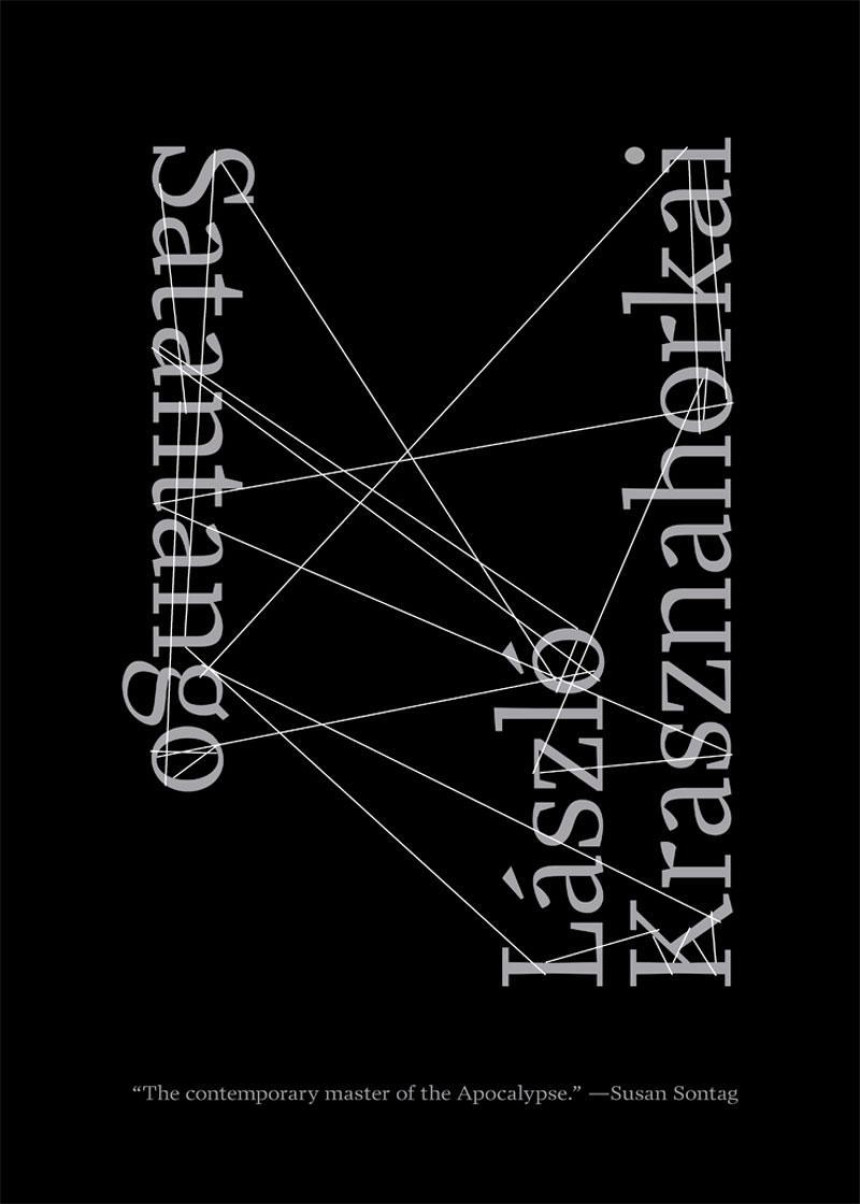 Free Download Satantango by László Krasznahorkai ,  George Szirtes  (Translator)