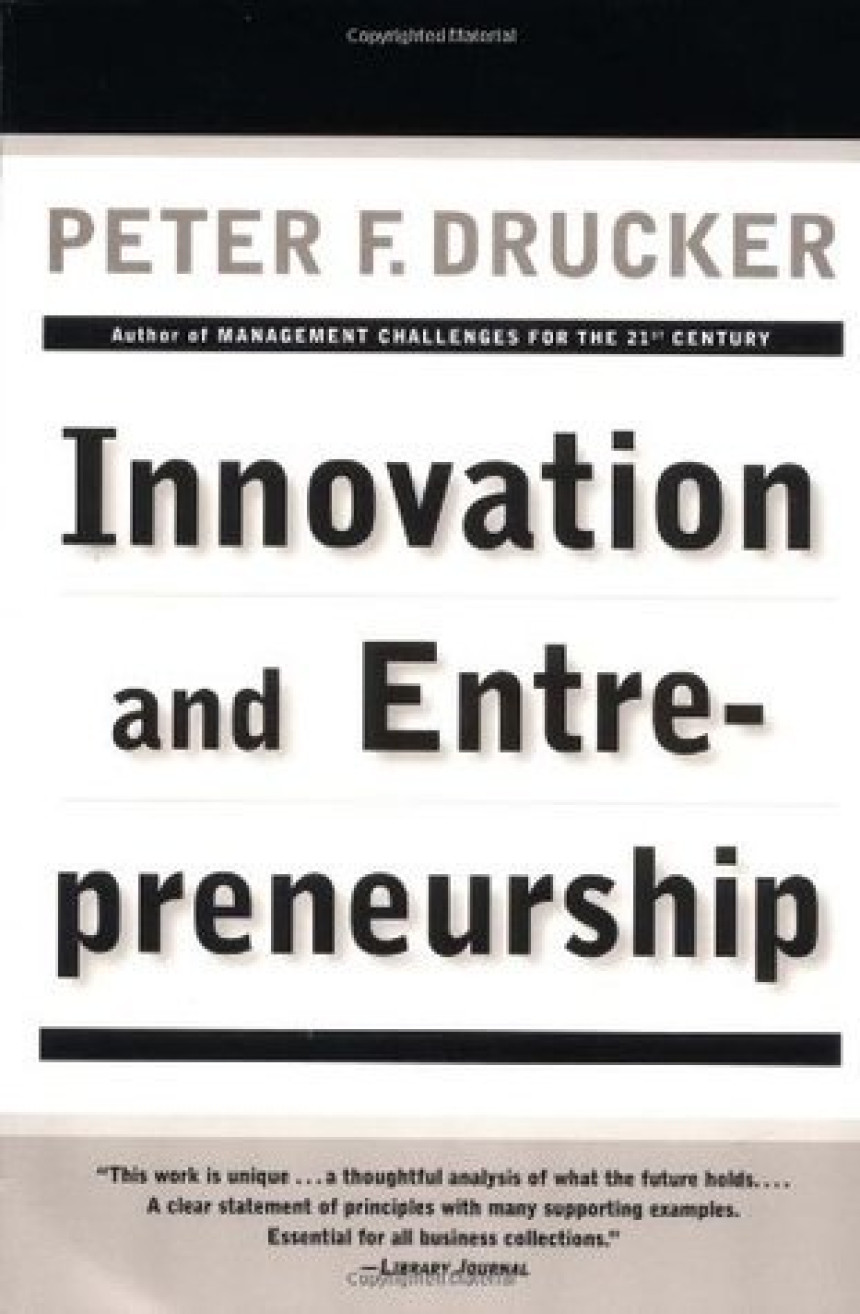 Free Download Innovation and Entrepreneurship by Peter F. Drucker