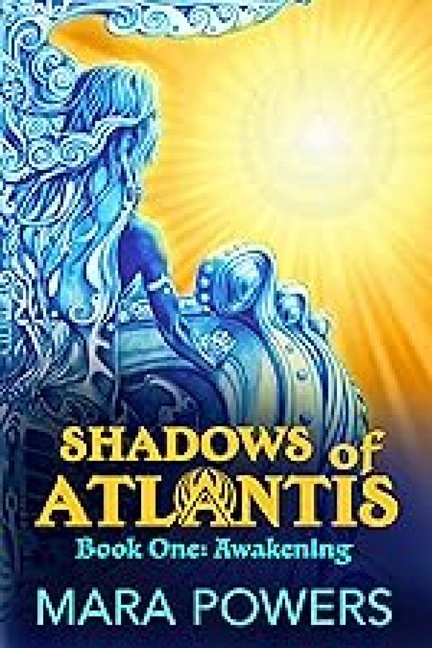 Free Download Shadows Of Atlantis #1 Shadows of Atlantis: Awakening by Mara Powers