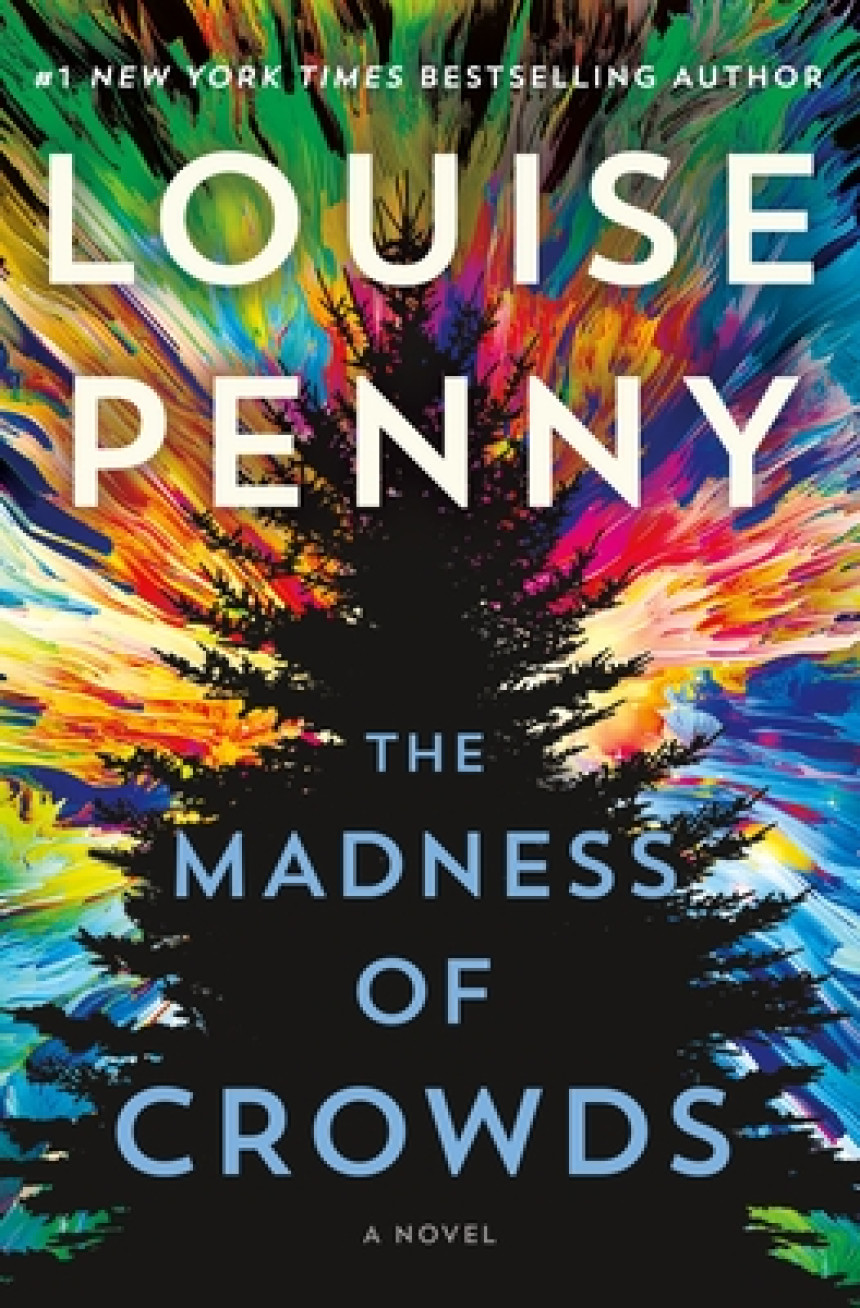 Free Download Chief Inspector Armand Gamache #17 The Madness of Crowds by Louise Penny