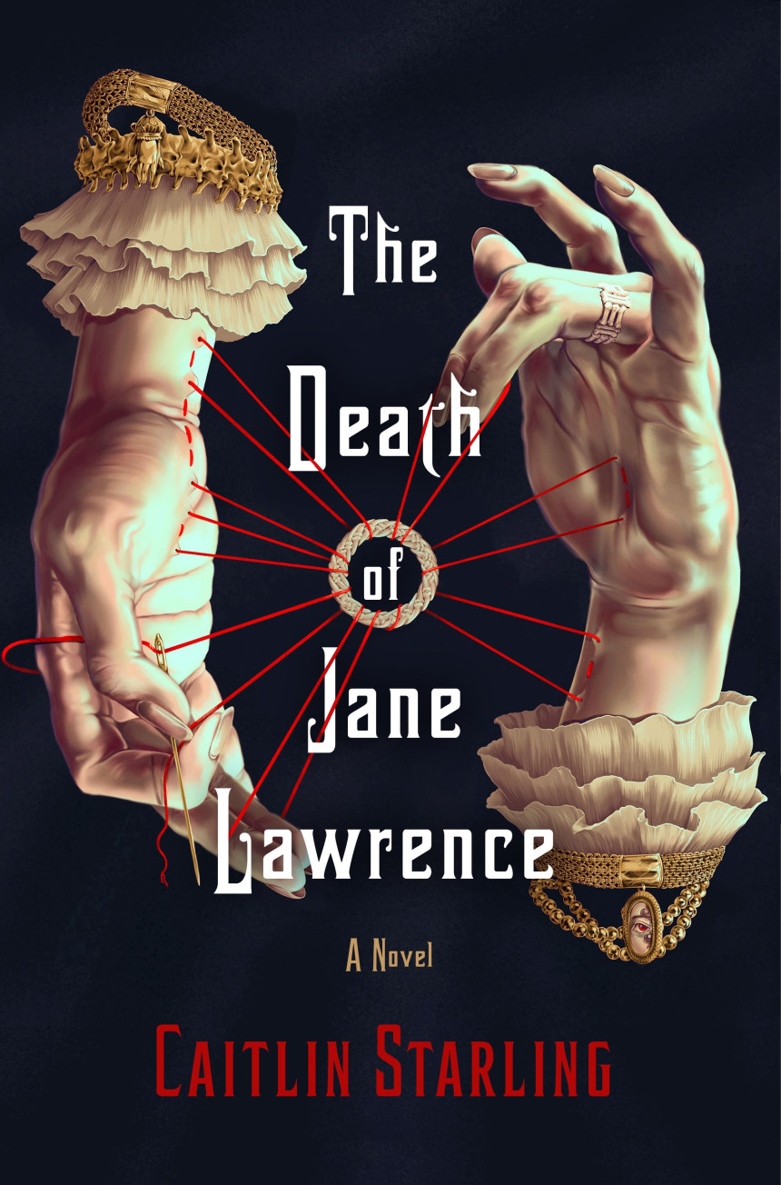 Free Download The Death of Jane Lawrence by Caitlin Starling