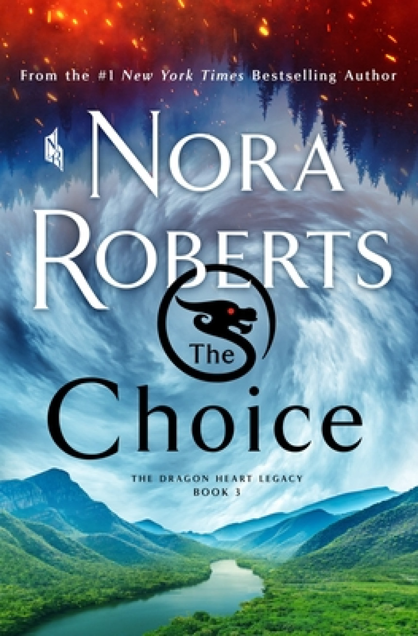 Free Download The Dragon Heart Legacy #3 The Choice by Nora Roberts