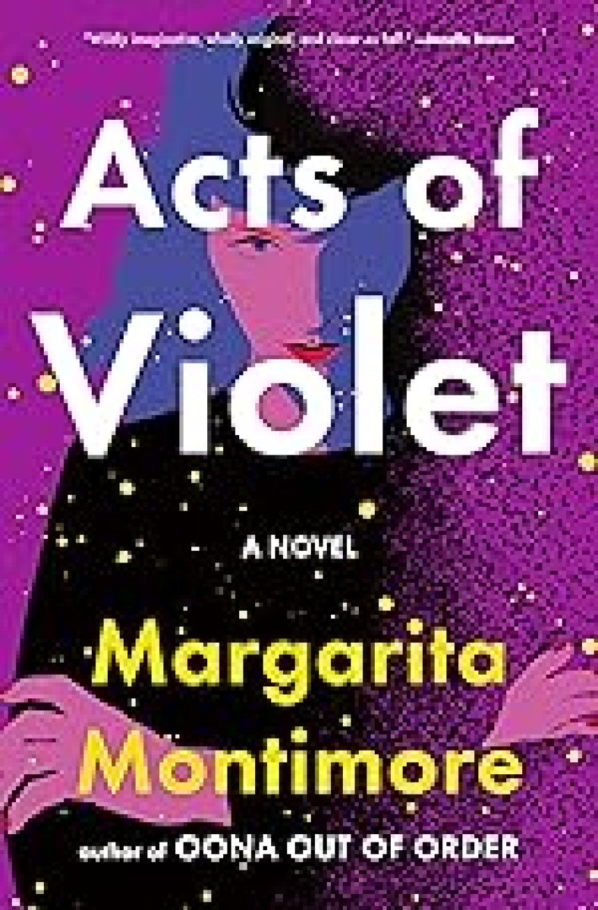 Free Download Acts of Violet by Margarita Montimore