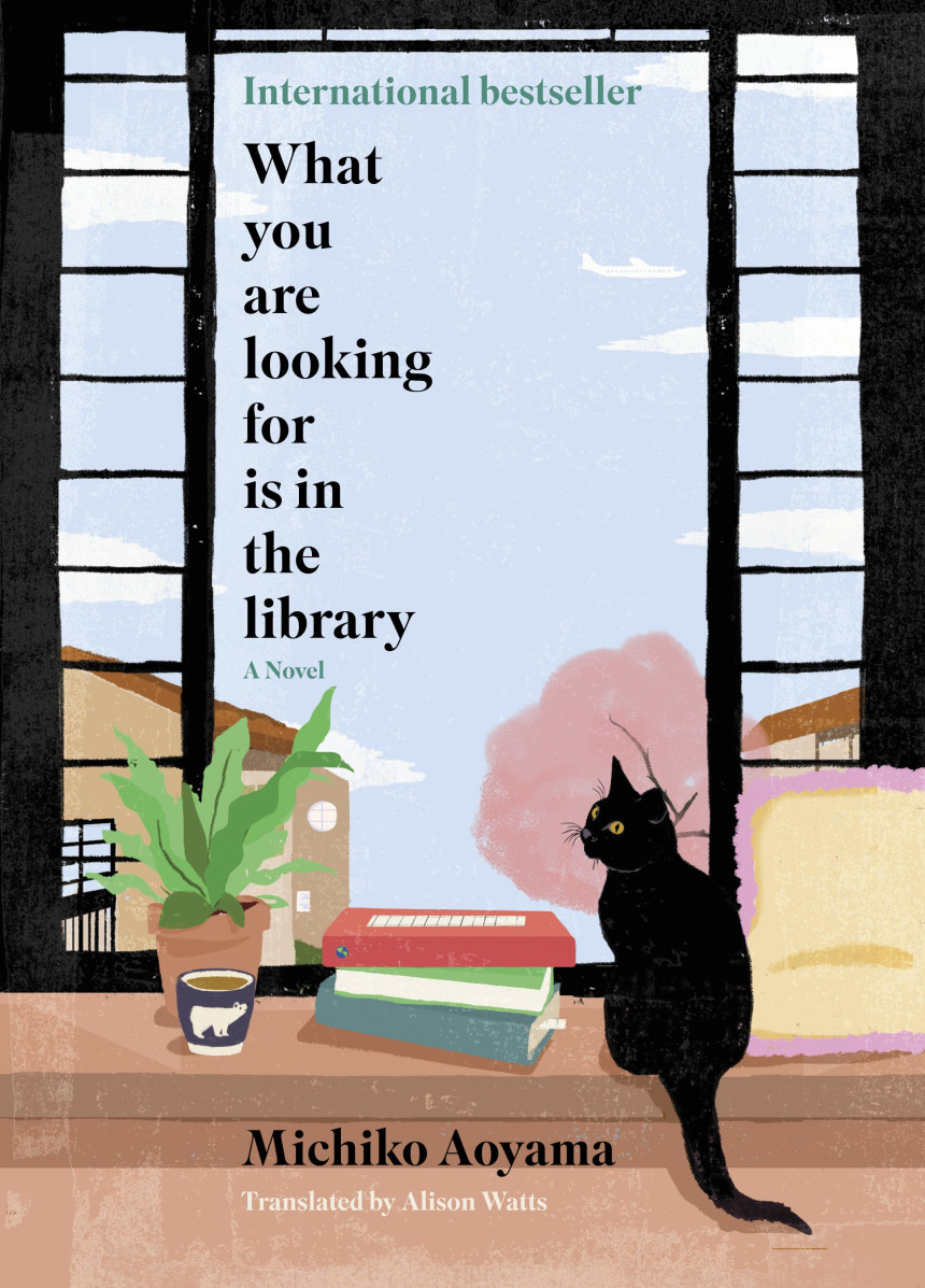 Free Download What You Are Looking For Is in the Library by Michiko Aoyama ,  Alison Watts  (Translator)