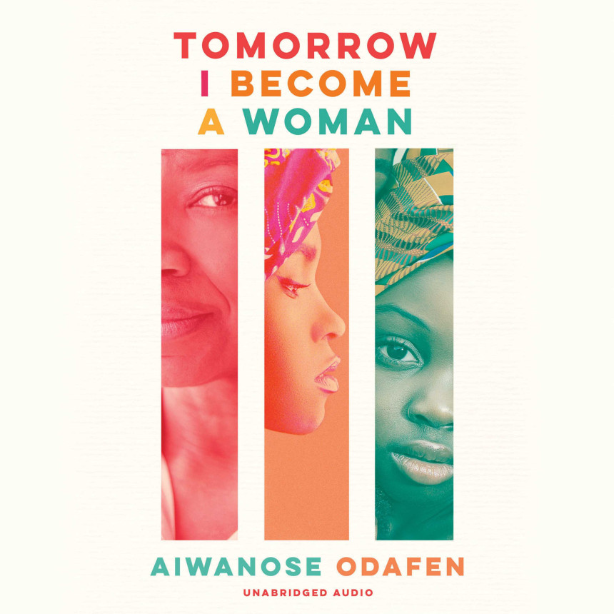 Free Download Tomorrow I Become a Woman by Aiwanose Odafen