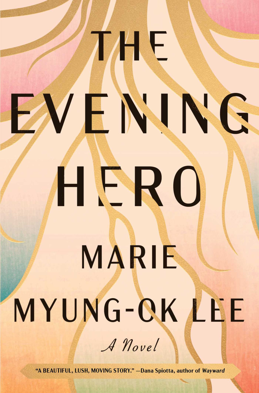 Free Download The Evening Hero by Marie Myung-Ok Lee