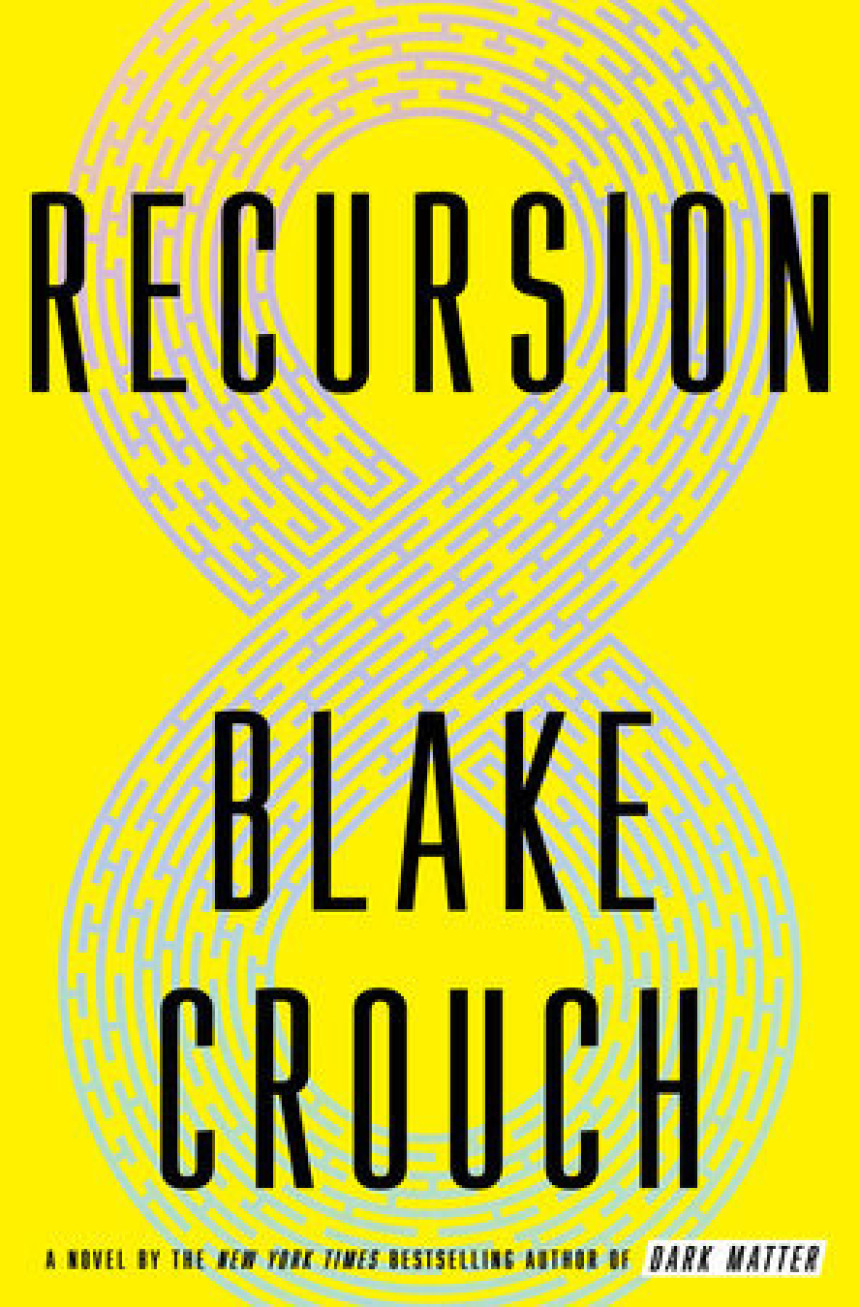 Free Download Recursion by Blake Crouch