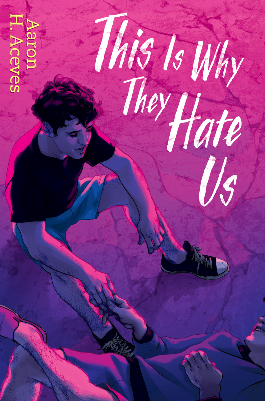 Free Download This Is Why They Hate Us by Aaron H. Aceves