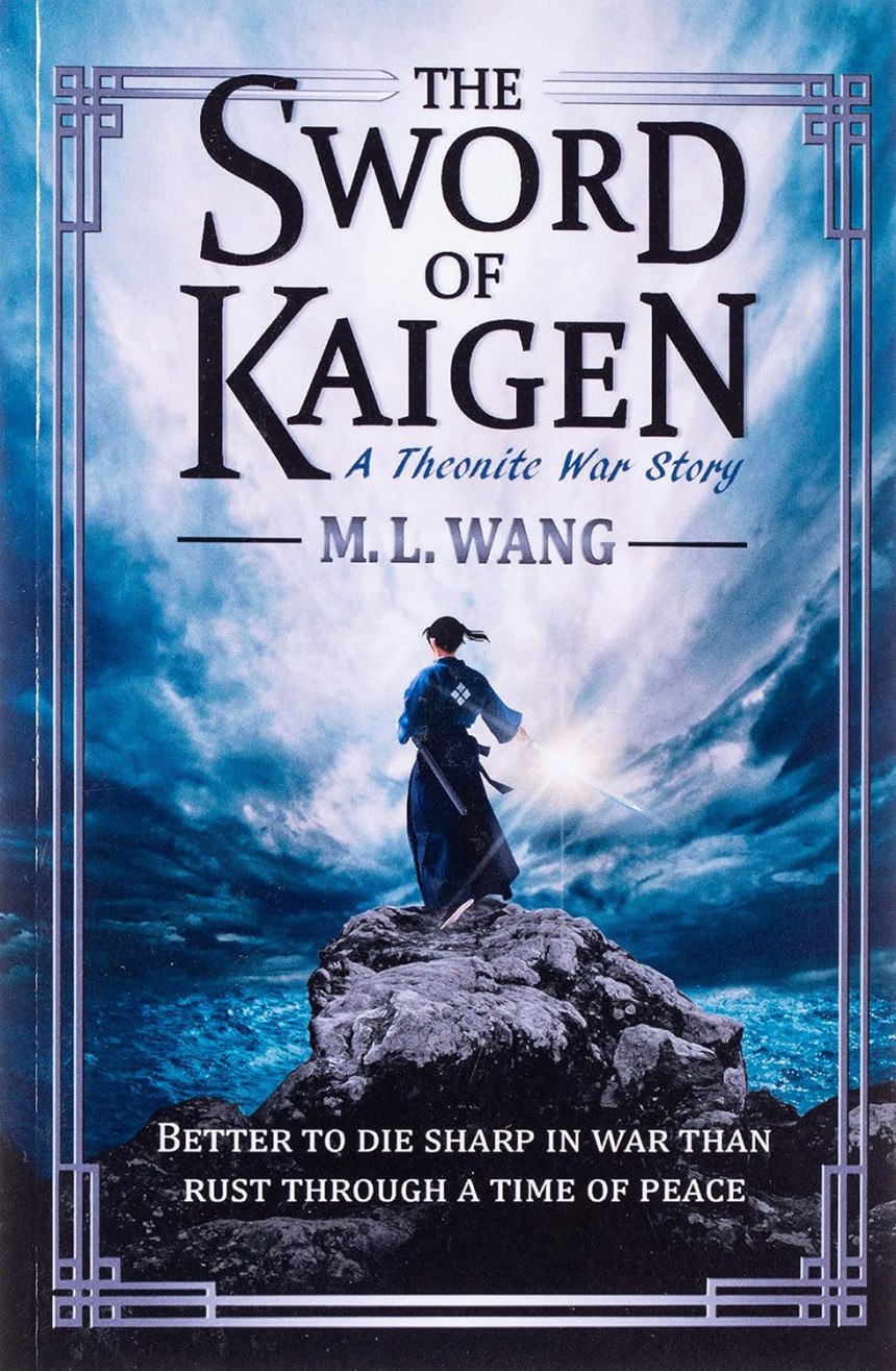 Free Download Theonite The Sword of Kaigen by M.L. Wang