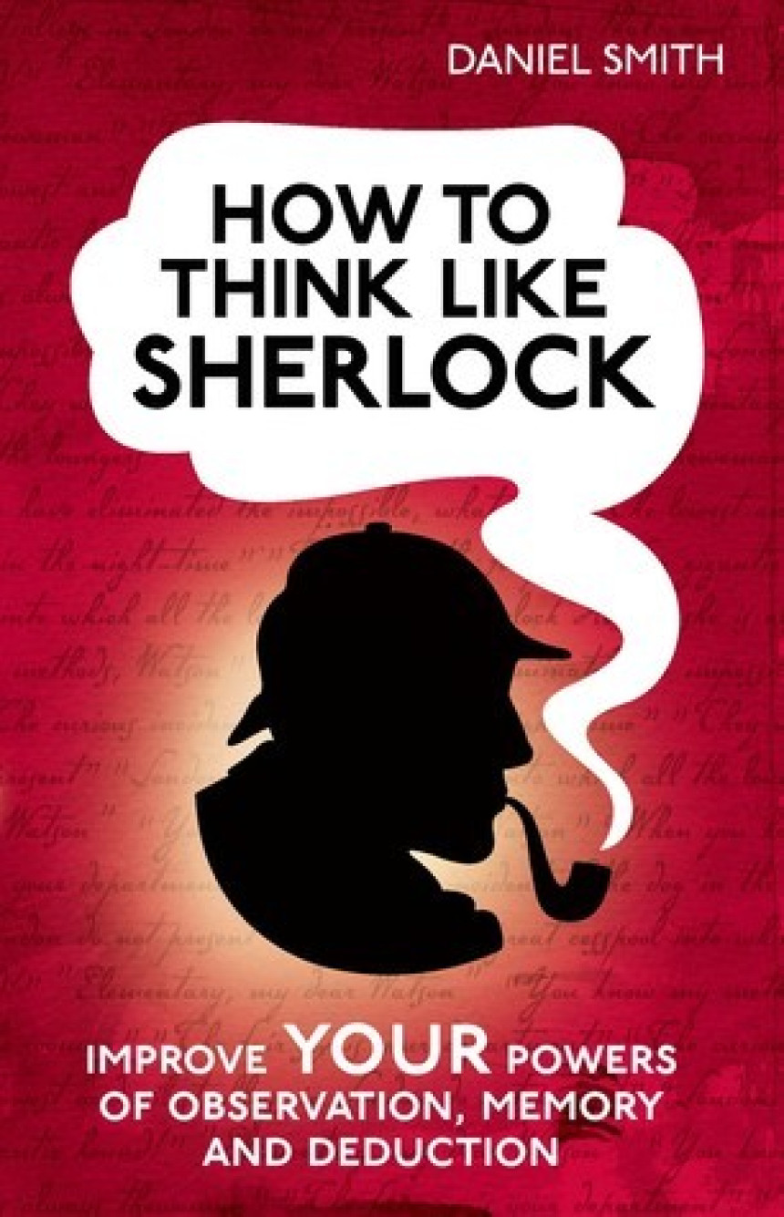 Free Download How To Think Like Sherlock by Daniel Smith