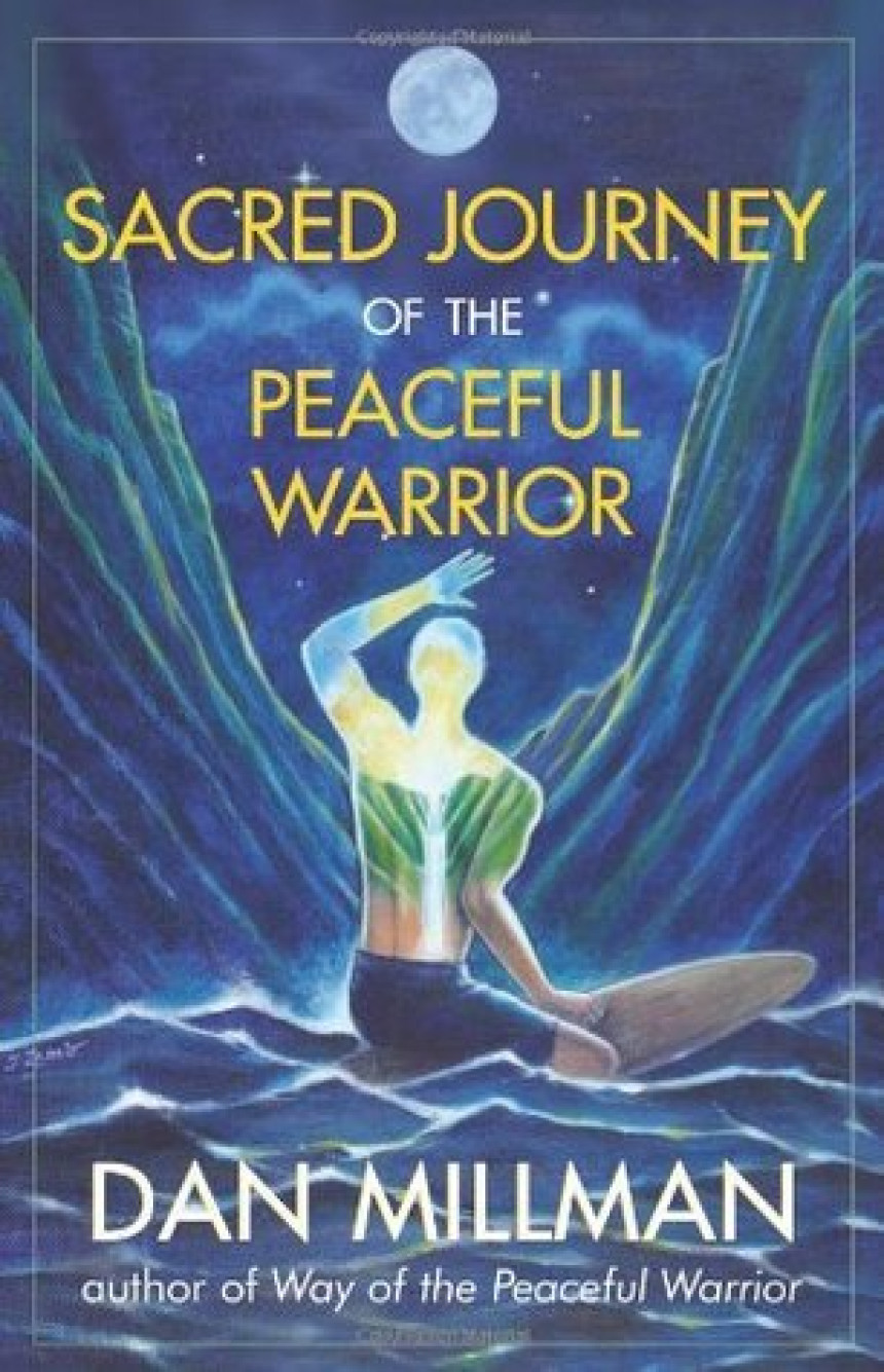 Free Download Sacred Journey of the Peaceful Warrior by Dan Millman