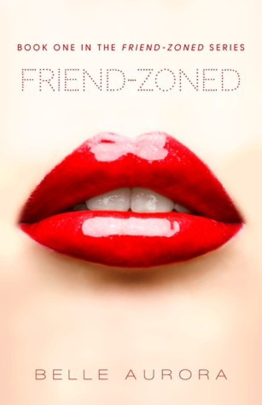 Free Download Friend-Zoned #1 Friend-Zoned by Belle Aurora