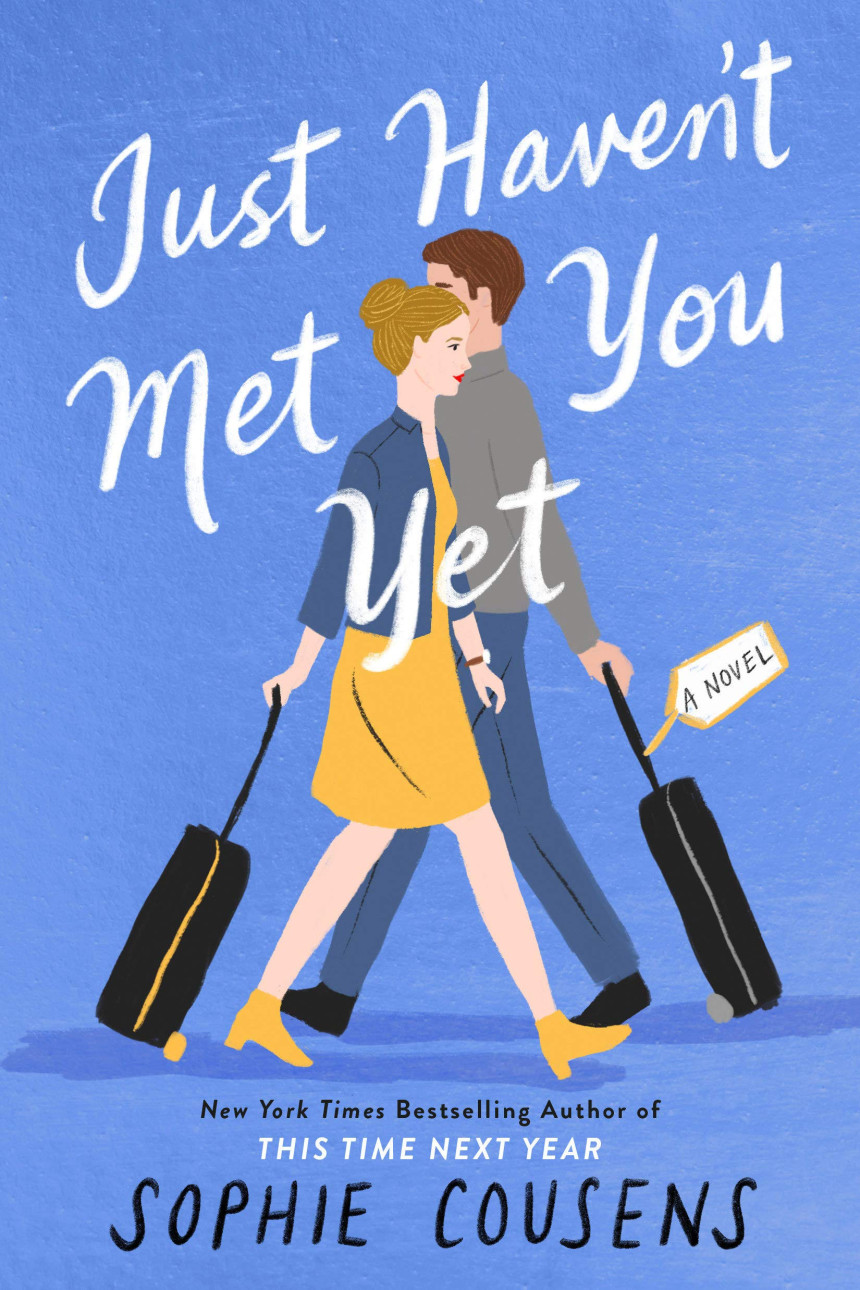 Free Download Just Haven't Met You Yet by Sophie Cousens