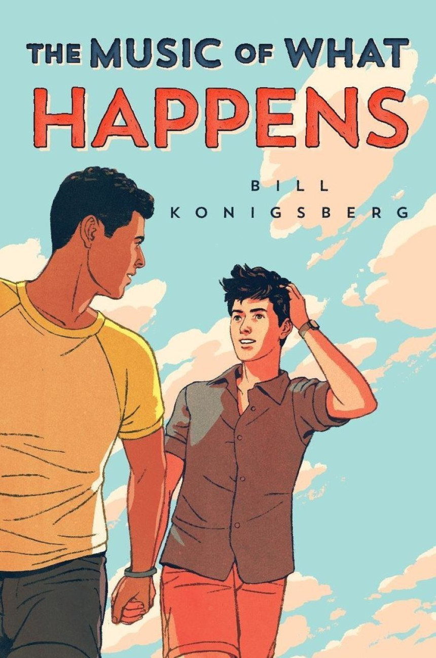 Free Download The Music of What Happens by Bill Konigsberg