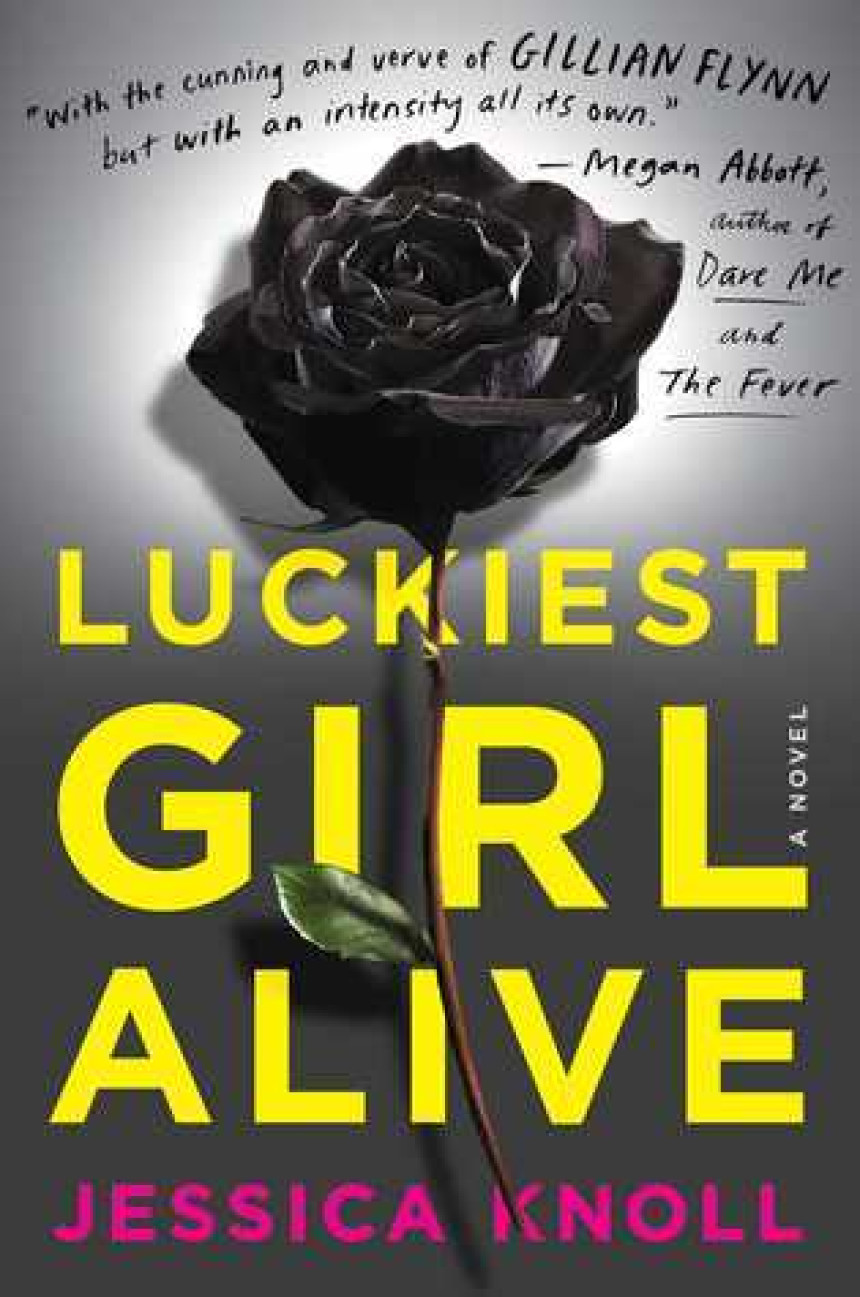 Free Download Luckiest Girl Alive by Jessica Knoll