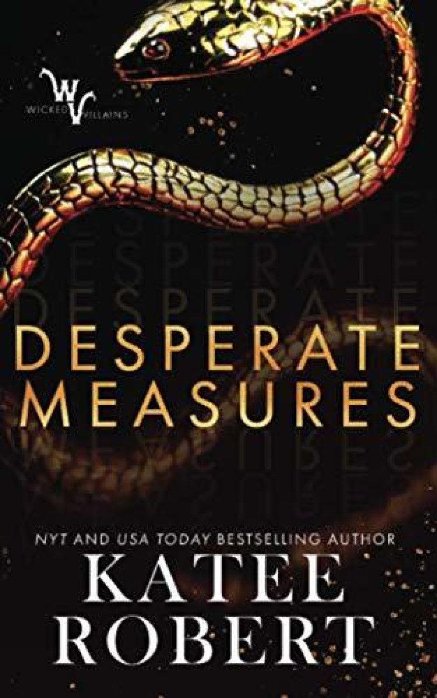 Free Download Wicked Villains #1 Desperate Measures by Katee Robert