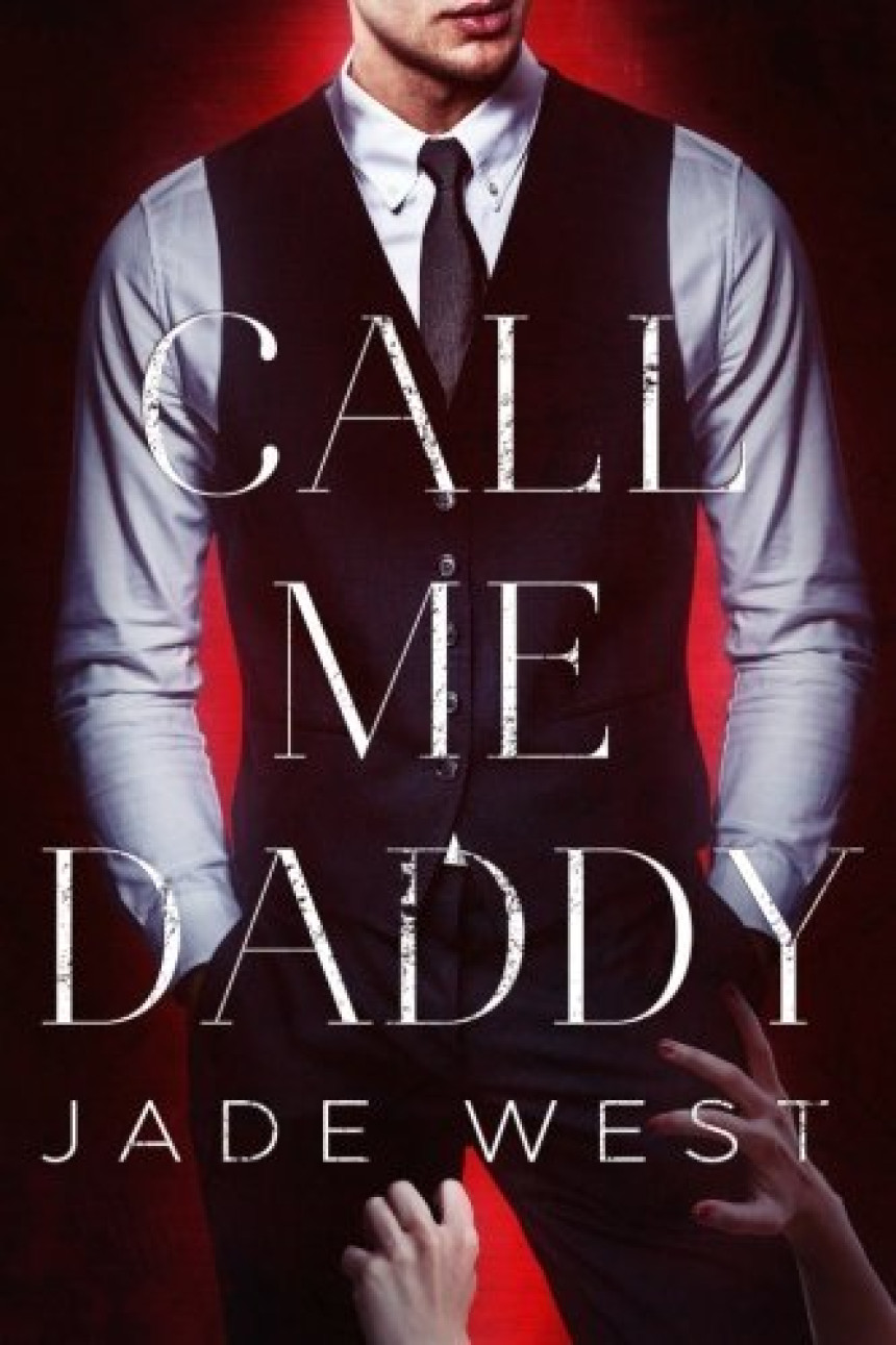 Free Download Call Me Daddy by Jade West