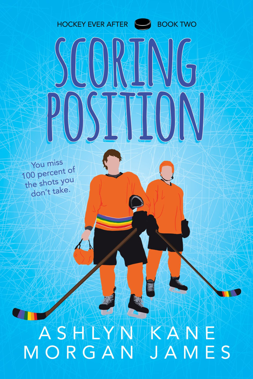 Free Download Hockey Ever After #2 Scoring Position by Ashlyn Kane ,  Morgan James