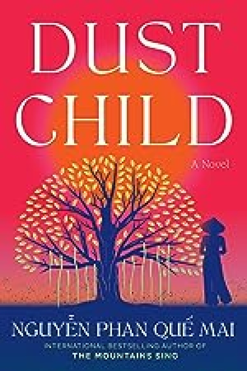 Free Download Dust Child by Nguyễn Phan Quế Mai