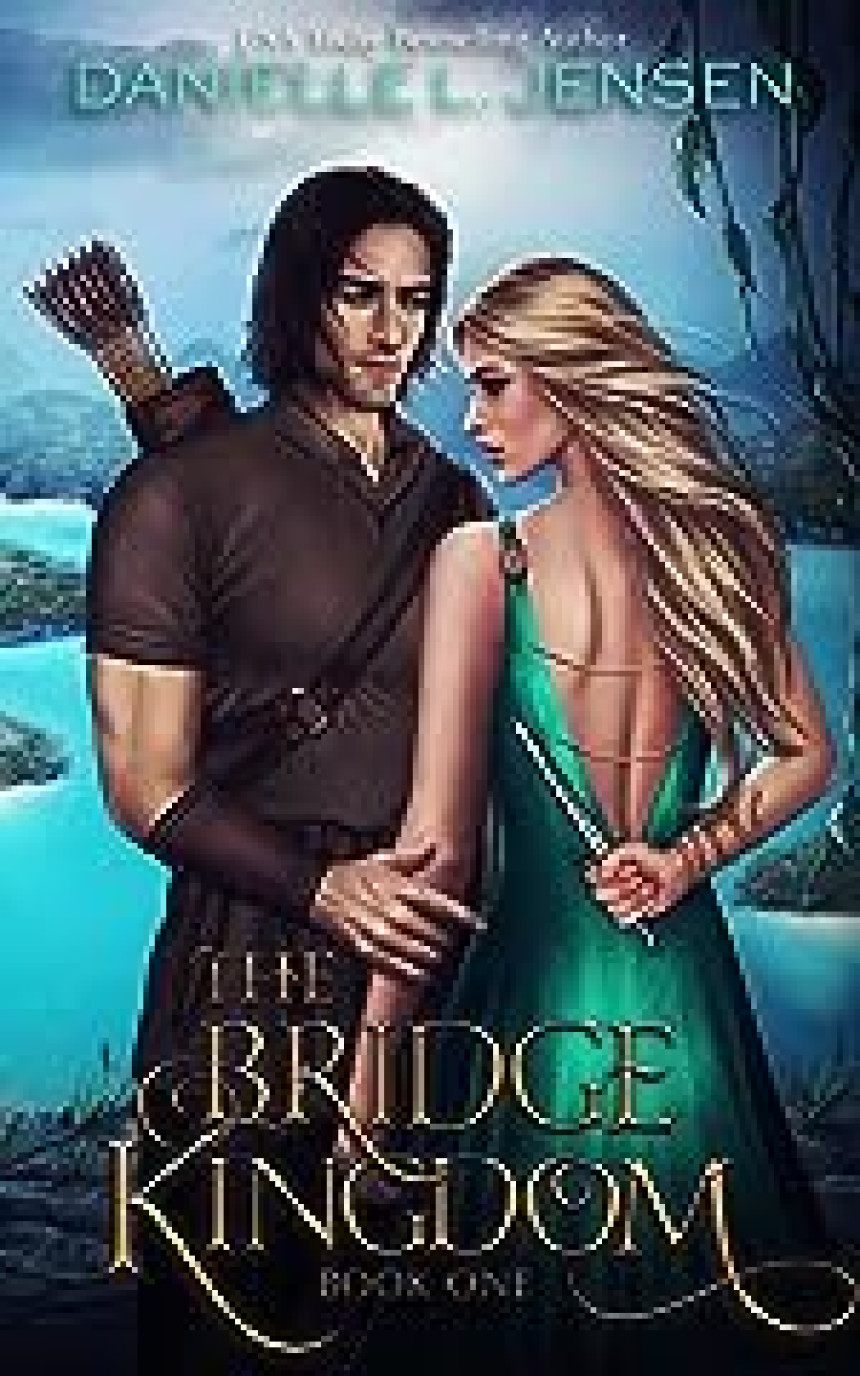 Free Download The Bridge Kingdom #1 The Bridge Kingdom by Danielle L. Jensen