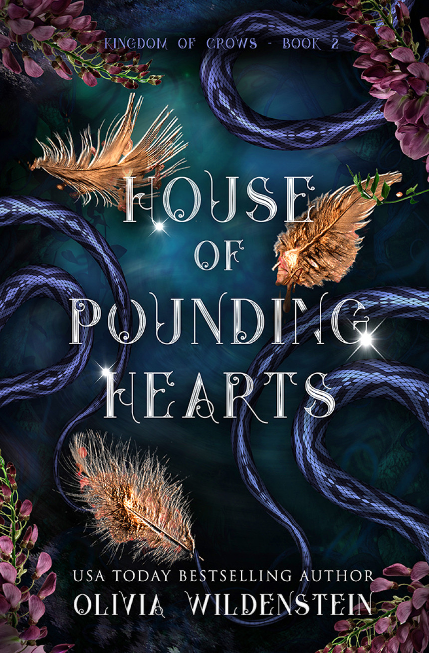 Free Download The Kingdom of Crows #2 House of Pounding Hearts by Olivia Wildenstein