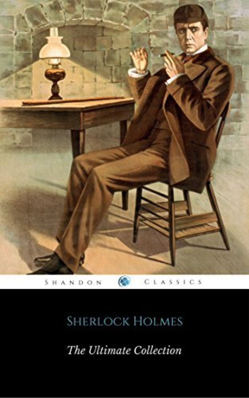 Free Download Sherlock Holmes #1-9 Sherlock Holmes: The Ultimate Collection by Arthur Conan Doyle