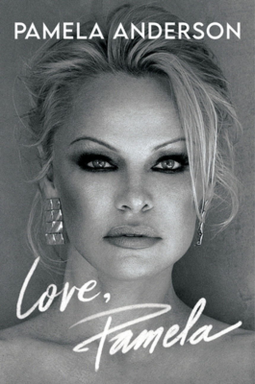 Free Download Love, Pamela by Pamela Anderson