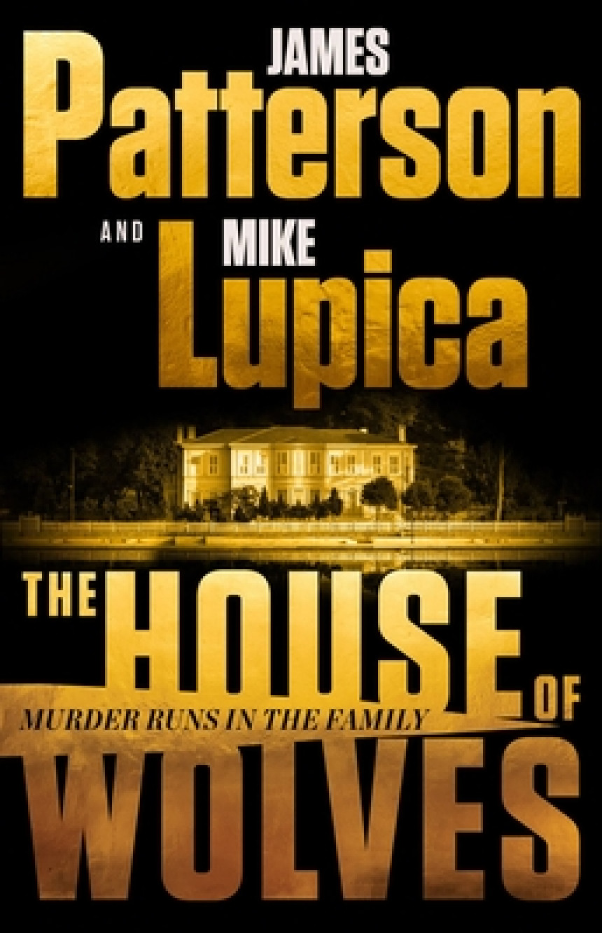 Free Download House of Wolves #1 The House of Wolves by James Patterson ,  Mike Lupica