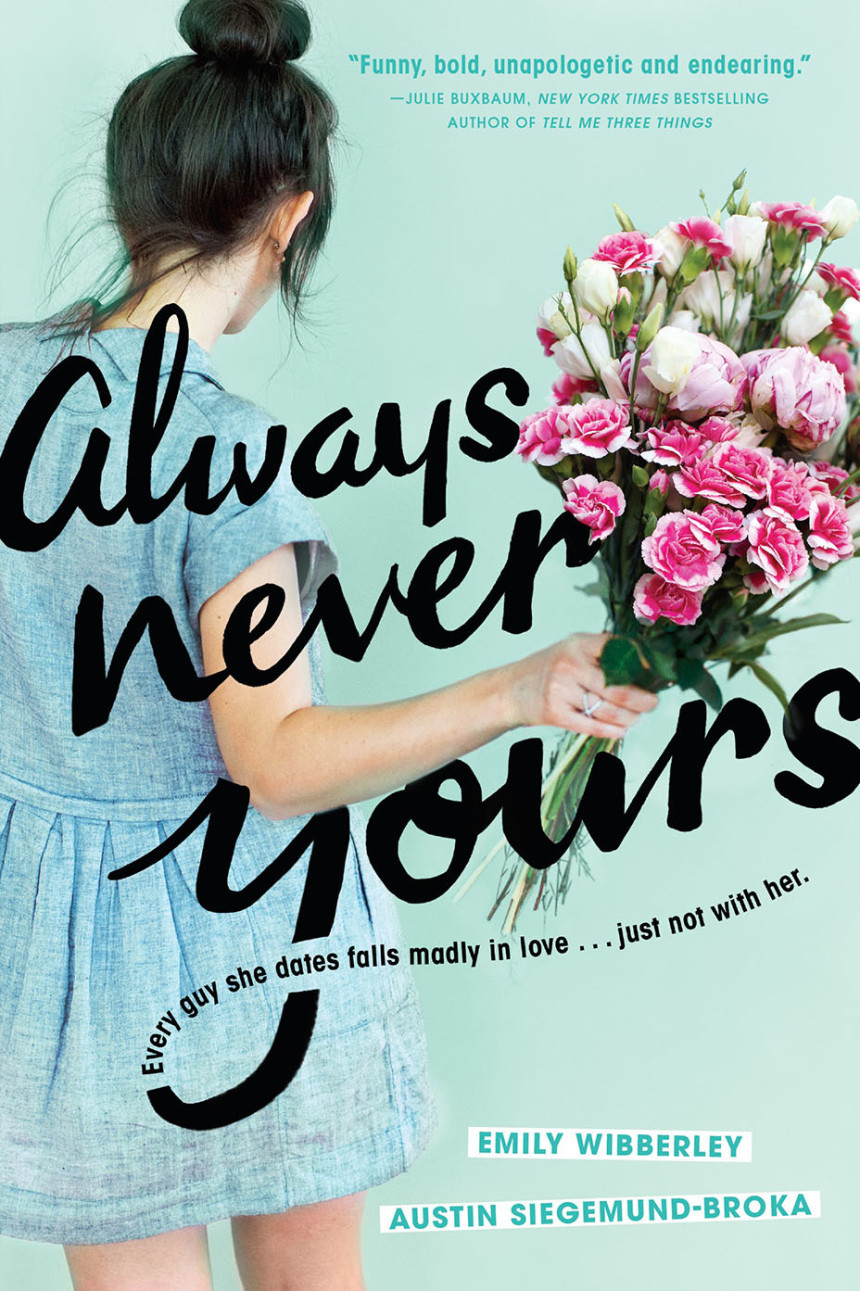 Free Download Always Never Yours by Emily Wibberley ,  Austin Siegemund-Broka