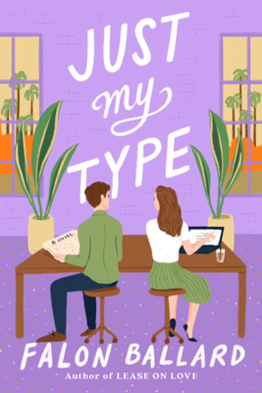 Free Download Just My Type by Falon Ballard