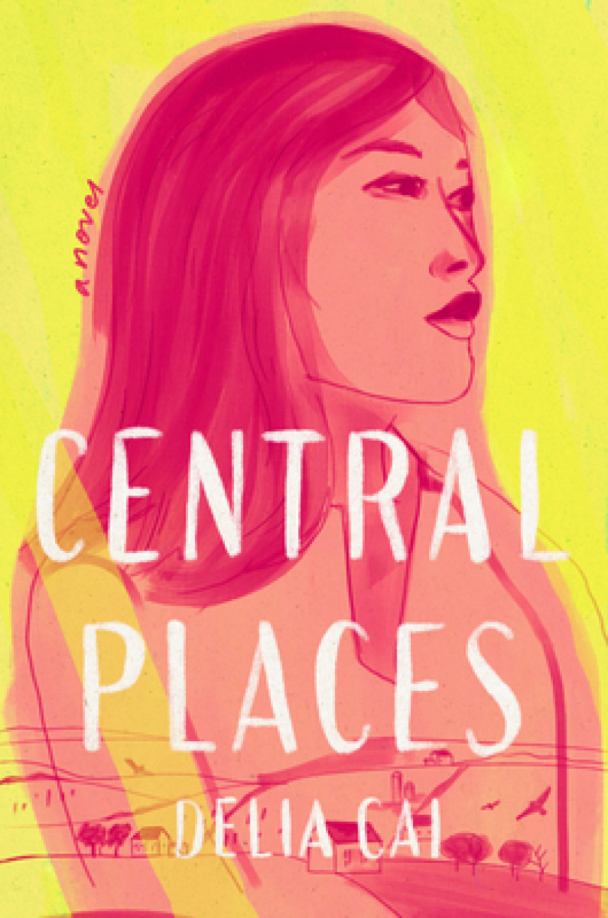 Free Download Central Places by Delia Cai