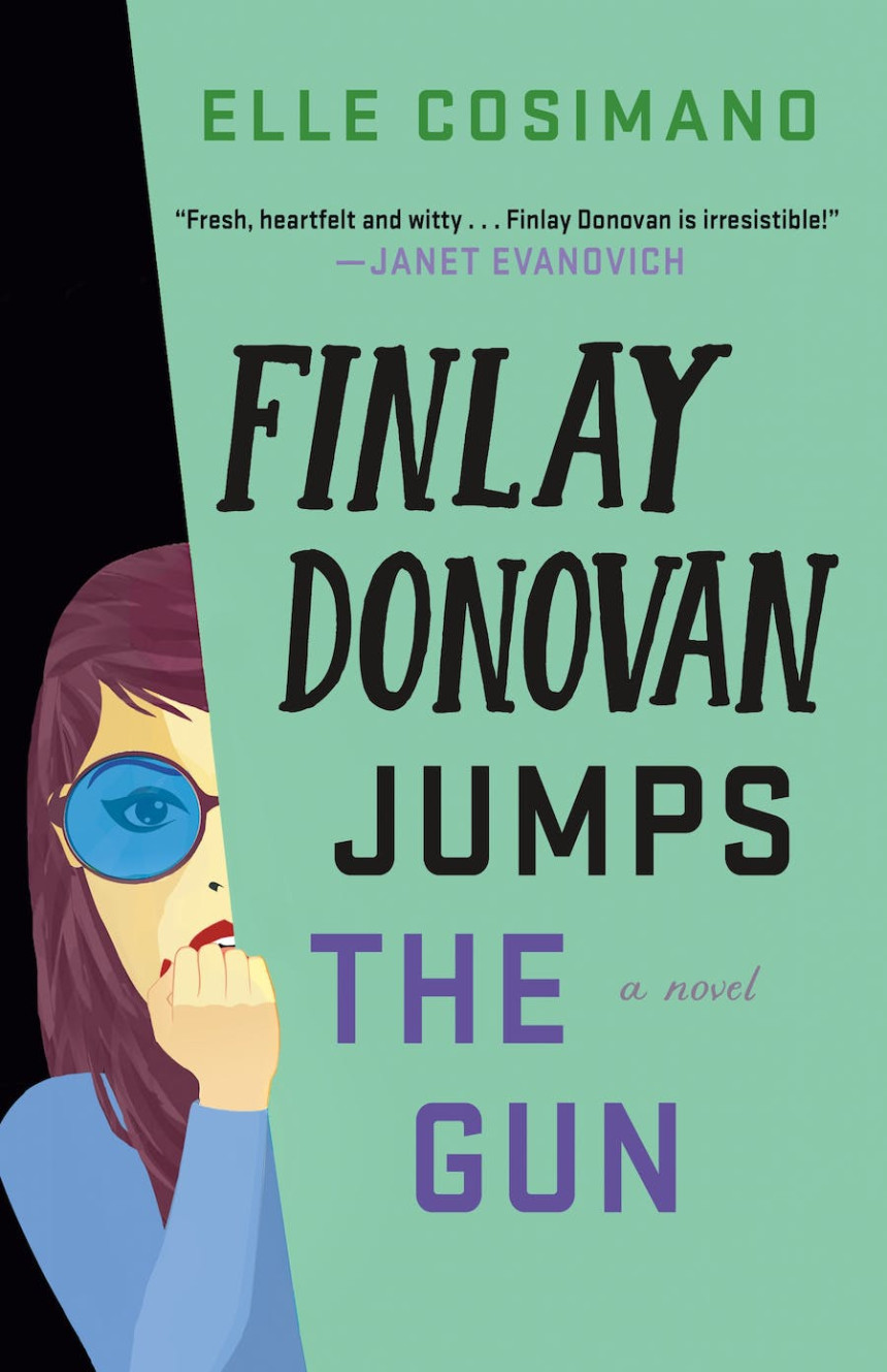 Free Download Finlay Donovan #3 Finlay Donovan Jumps the Gun by Elle Cosimano