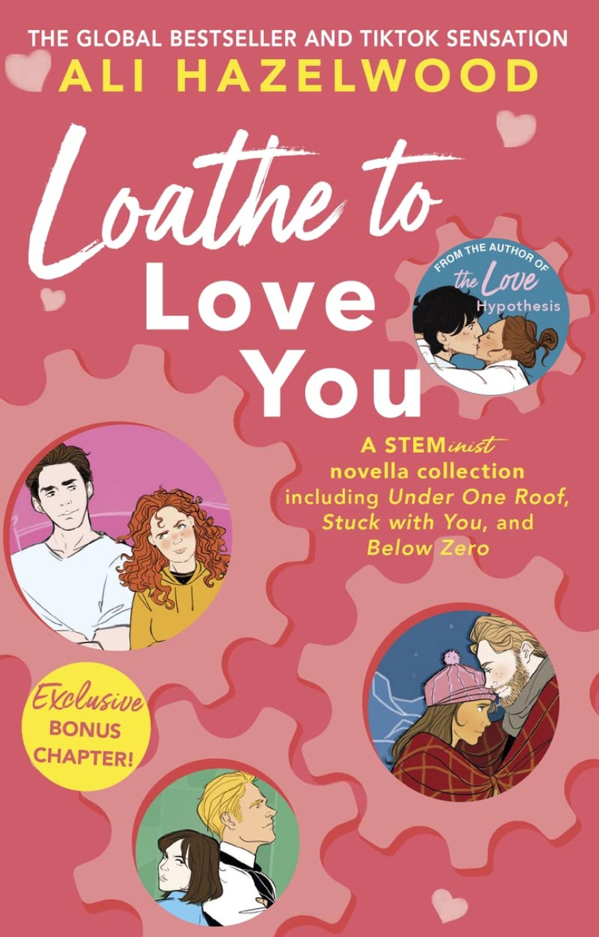 Free Download The STEMinist Novellas #1-3 Loathe to Love You by Ali Hazelwood