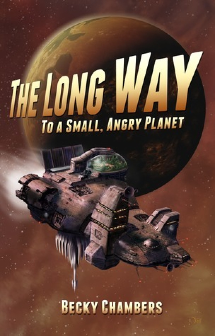 Free Download Wayfarers #1 The Long Way to a Small, Angry Planet by Becky Chambers