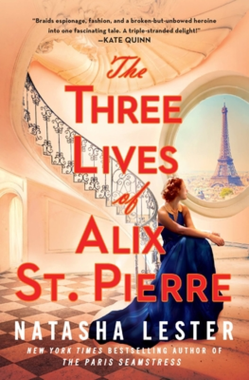 Free Download The Three Lives of Alix St. Pierre by Natasha Lester