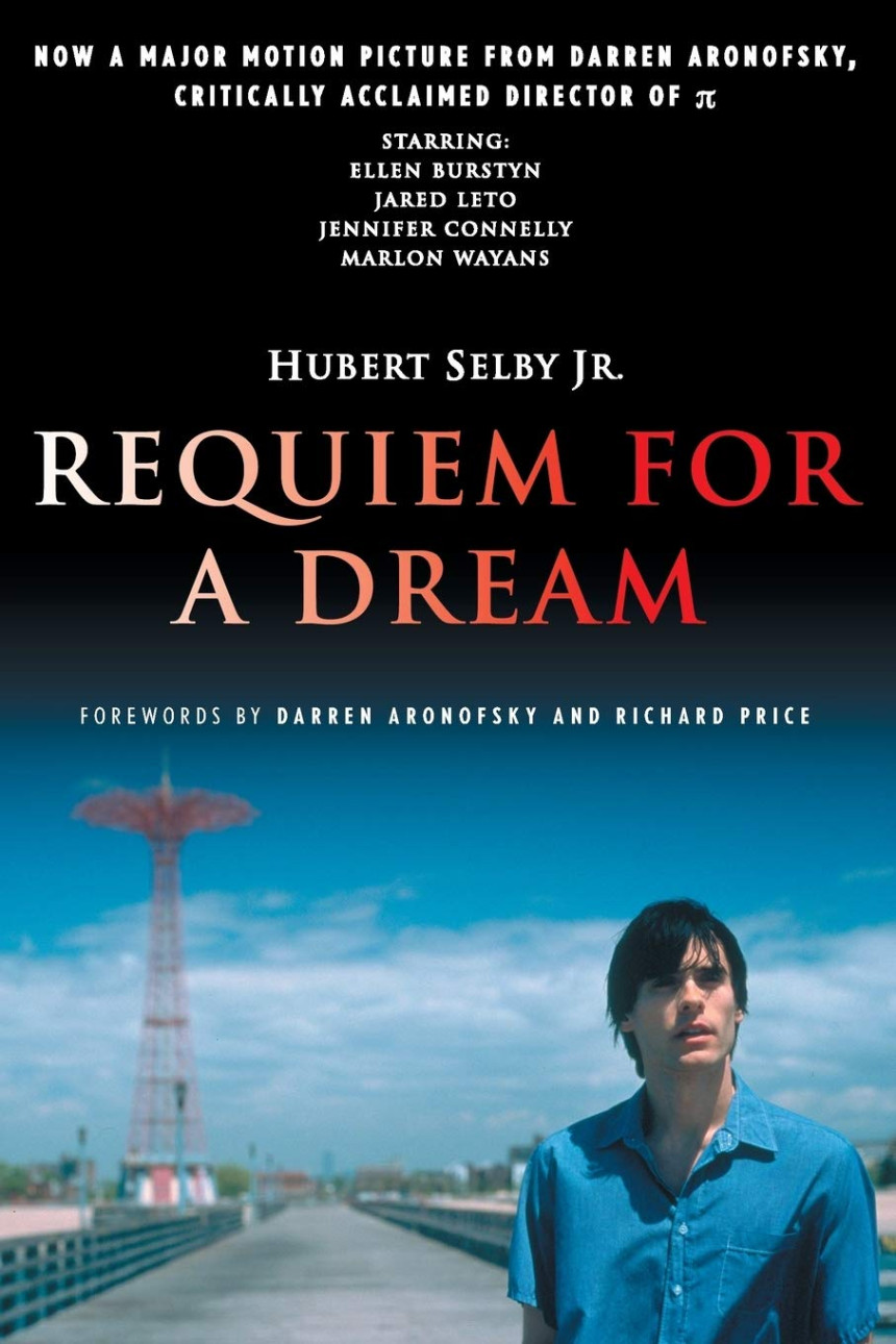 Free Download Requiem for a Dream by Hubert Selby Jr. ,  Darren Aronofsky  (Foreword) ,  Richard Price  (Foreword)