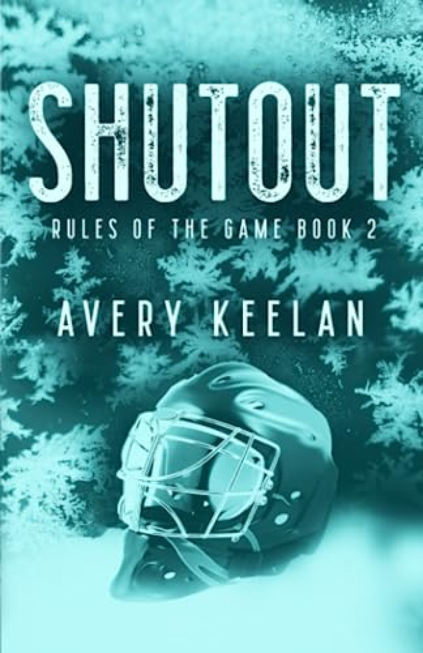 Free Download Rules of the Game #2 Shutout by Avery Keelan