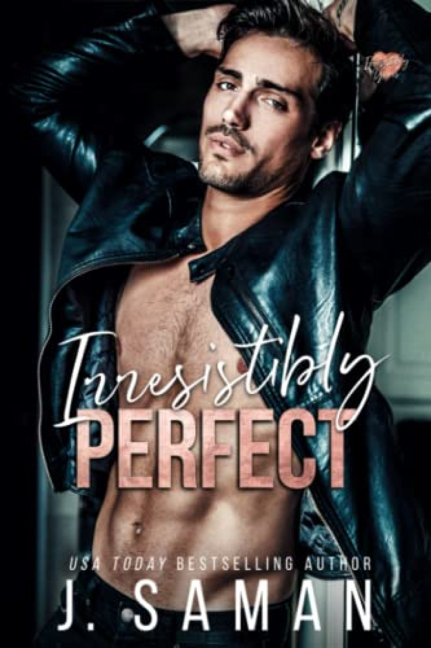 Free Download Irresistibly Yours #2 Irresistibly Perfect by J. Saman